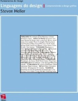 LINGUAGENS DO DESIGN - COMPREENDENDO O DESIGN GRÁFICO