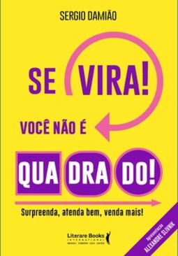 Se vira! você não é quadrado!