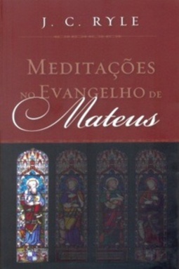 Meditações no Evangelho de Mateus