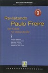 Revisitando Paulo Freire: sentidos na educação