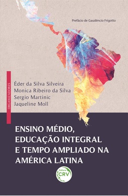 Ensino médio, educação integral e tempo ampliado na América Latina