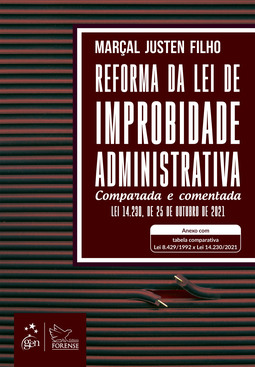 Reforma da lei de improbidade administrativa - Comparada e comentada