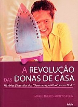 A Revolução das Donas de Casa