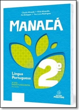 Manaca - Alfabetizacao E Letramento   2? Ano
