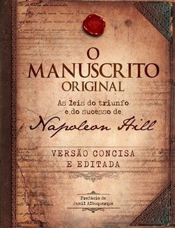 O manuscrito original: as leis do triunfo e do sucesso de Napoleon Hill