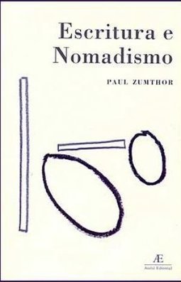 Escritura e Nomadismo: Entrevistas e Ensaios