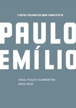 Caixa Paulo Emílio: Vigo, vulgo Almereyda - Jean Vigo
