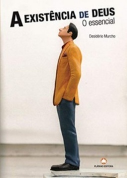 A Existência de Deus