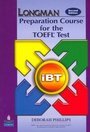Longman Preparation Course For The Toefl Test IBT