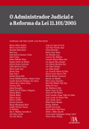 O administrador judicial e a reforma da lei 11.101/2005