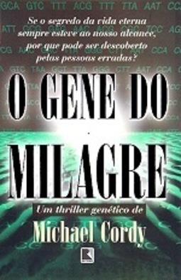 O Gene do Milagre