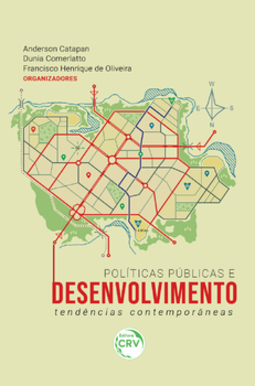 Políticas públicas e desenvolvimento: tendências contemporâneas