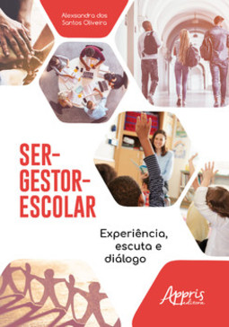 Ser-gestor-escolar: experiência, escuta e diálogo