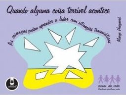 Coisas da Vida: Quando Alguma Coisa Terrível Acontece