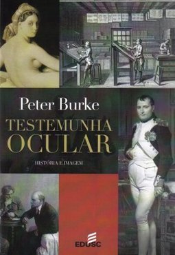 Testemunha Ocular: História e Imagem