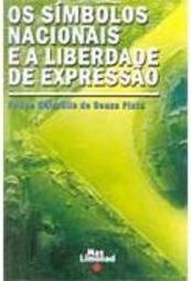 Os Símbolos Nacionais e a Liberdade de Expressão