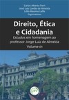 Direito, ética e cidadania: estudos em homenagem ao professor Jorge Luiz de Almeida