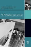 O português nas escolas: ensaios sobre a língua e a literatura no ensino secundário