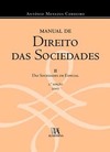 Manual de direito das sociedades: das sociedades em especial