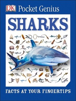 Pocket Genius: Sharks: Facts at Your Fingertips