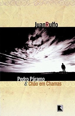Pedro Páramo e Chão em Chamas