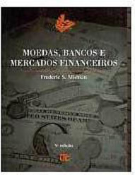 Moedas, Bancos e Mercados Financeiros