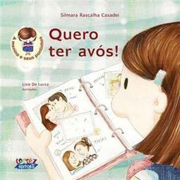 Quero Ter Avós!
