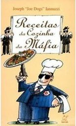 Receitas da Cozinha da Máfia