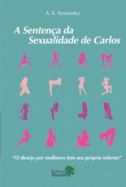A sentença da sexualidade de Carlos