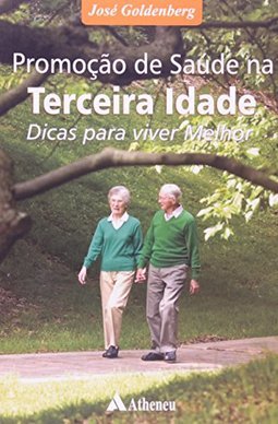 Promoção da Saúde na Terceira Idade