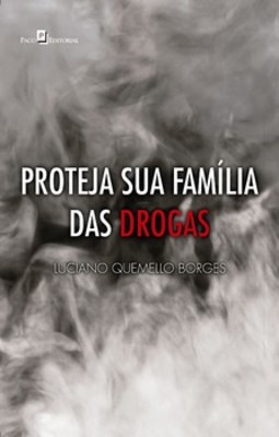 Proteja sua família das drogas