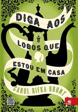 Diga aos lobos que estou em casa