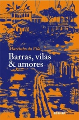 Barras, vilas & amores