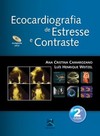 Ecocardiografia de estresse e contraste