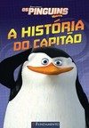 Os Pinguins De Madagascar - A História Do Capitão (Dreamworks)