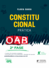 Constitucional: Prática - OAB 2ª fase