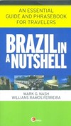 Brazil in a nutshell: An essential guide and phrasebook for travelers
