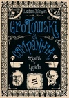 Grotowski & Companhia (Biblioteca Teatral)