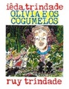 Olívia e os Cogumelos