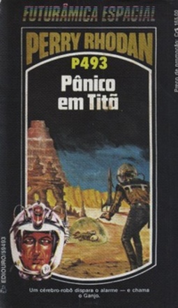 Pânico em Titã (Perry Rhodan #493)