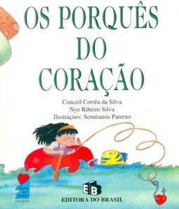 Os Porquês do Coração
