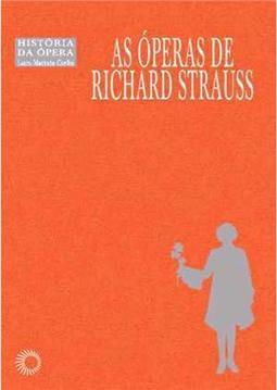 As Óperas de Richard Strauss