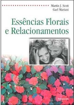 Essências Florais e Relacionamentos