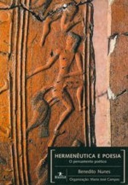 Hermenêutica e Poesia: O Pensamento Poético
