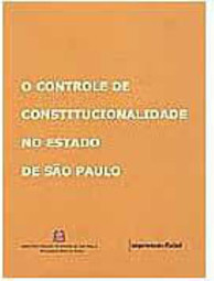 O Controle de Constitucionalidade no Estado de São Paulo