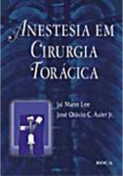 Anestesia em Cirurgia Torácica