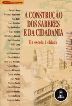 A Construção dos Saberes e da Cidadania