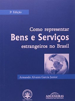 Como Representar Bens e Serviços: Estrangeiros no Brasil