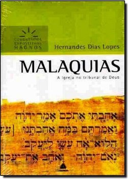 Malaquias: a igreja no tribunal de Deus