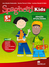 Promo-Spaghetti Kids Ed. Atualizada Student's Pack-5